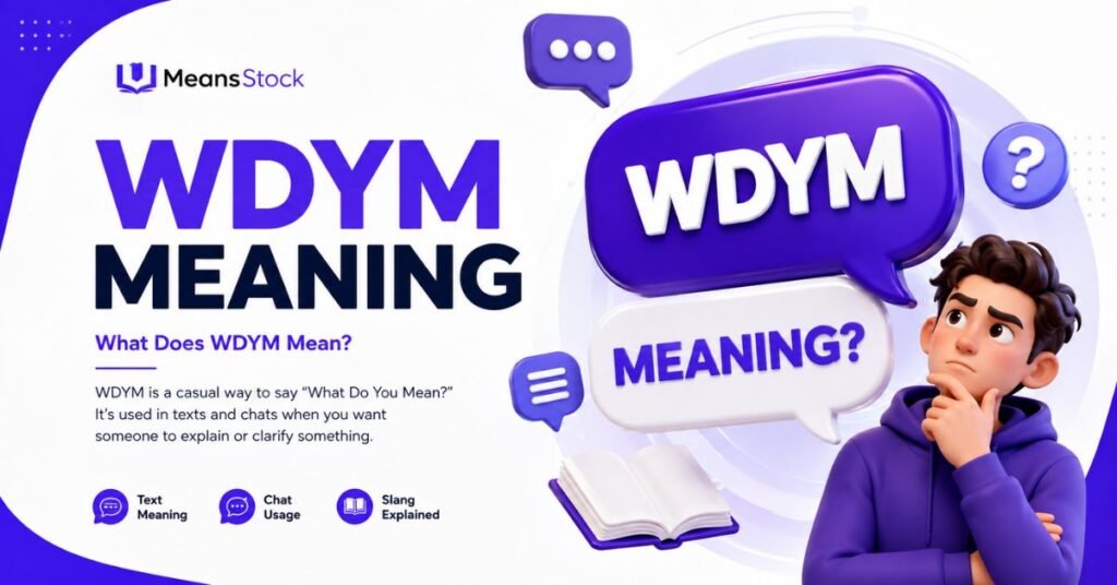 WDYM Meaning in Text and Chat