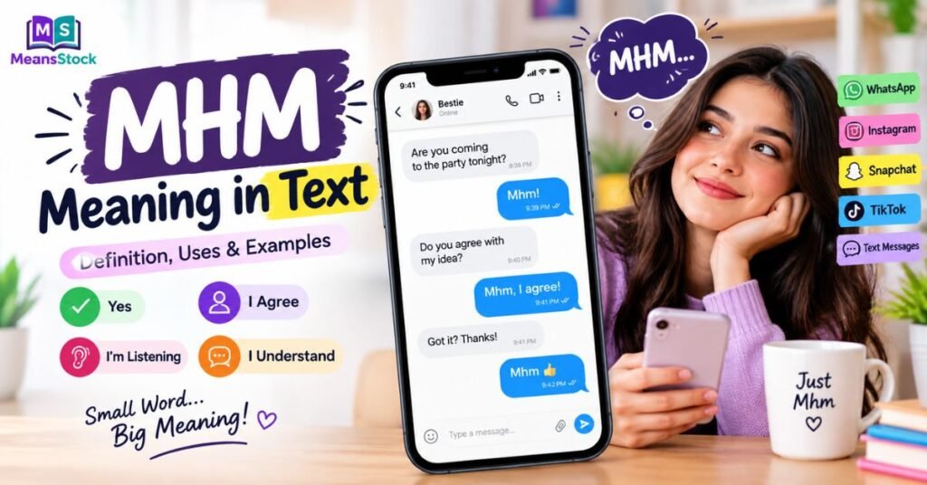 mhm meaning in text